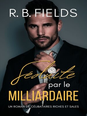 cover image of Séduite par le Milliardaire